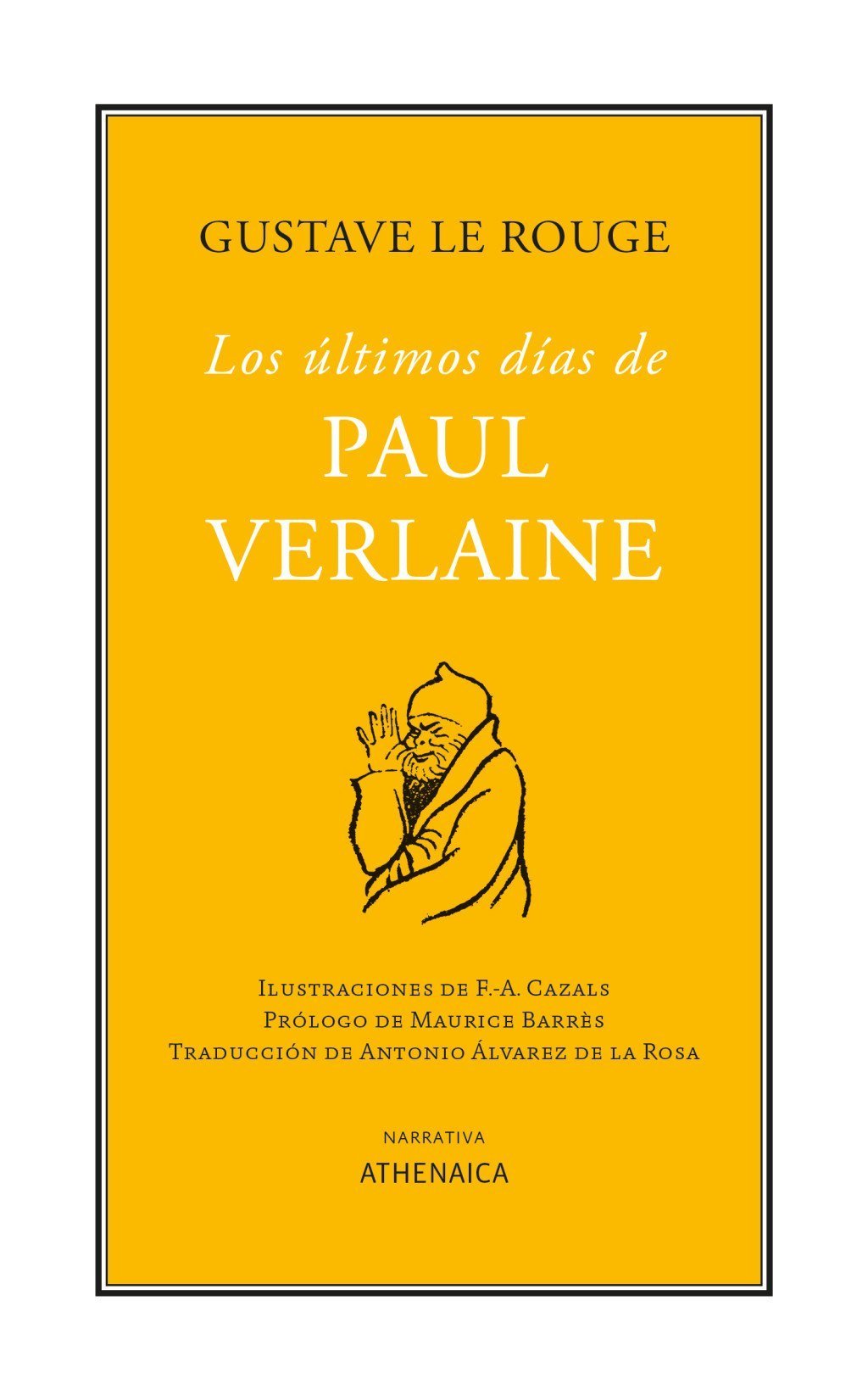 ÚLTIMOS DÍAS DE PAUL VERLAINE