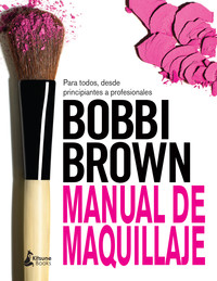 MANUAL MAQUILLAJE DE BOBBI BROWN