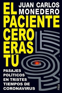 PACIENTE CERO ERAS TU, EL