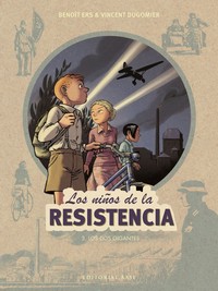 NIÑOS RESISTENCIA, 3 DOS GIGANTES
