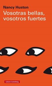 VOSOTRAS BELLAS VOSOTROS FUERTES