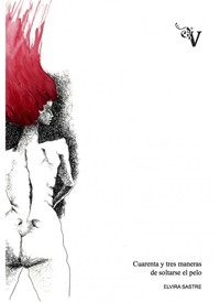 CUARENTA Y TRES MANERAS SOLTARSE EL PELO