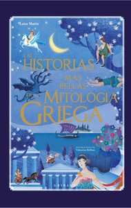 HISTORIAS MAS BELLAS MITOLOGIA GRIEGA