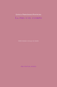 PIEL O EL CUERPO, LA