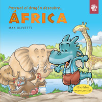 PASCUAL EL DRAGON DESCUBRE AFRICA