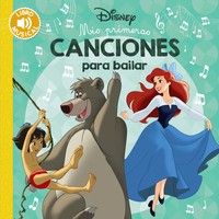 MIS PRIMERAS CANCIONES. PARA BAILAR