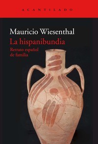 HISPANIBUNDIA. RETRATO ESPAÑOL DE FAMILIA
