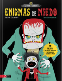 ENIGMAS DE MIEDO. 10 RELATOS CON ENIGMA INSPIRADOS EN PERSO