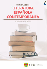 COMENTARIOS DE LITERATURA ESPAÑOLA CONTEMPORANEA.