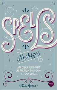 SPELLS (HECHIZOS)