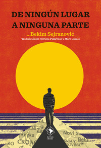DE NINGUN LUGAR A NINGUNA PARTE