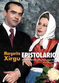 EPISTOLARIO -MARGARITA XIRGU-