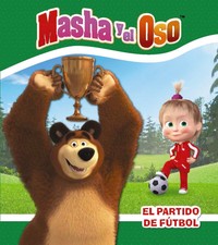 MASHA Y EL OSO. PARTIDO DE FUTBOL