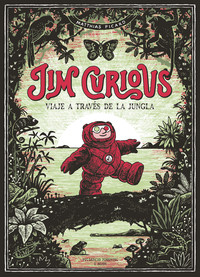 JIM CURIOUS VIAJE A TRAVES JUNGLA