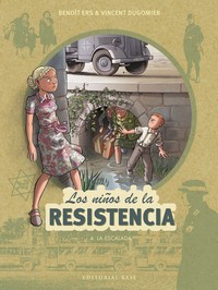 NIÑOS RESISTENCIA, 4 LA ESCALADA