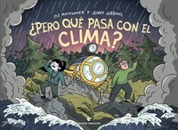 PERO QUE PASA CON EL CLIMA?
