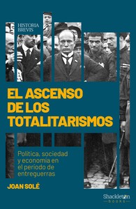 ASCENSO DE LOS TOTALITARISMOS, EL