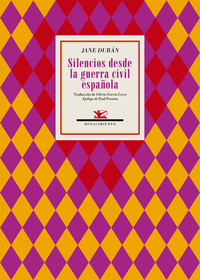 SILENCIOS DE LA GUERRA CIVIL ESPAÑOLA