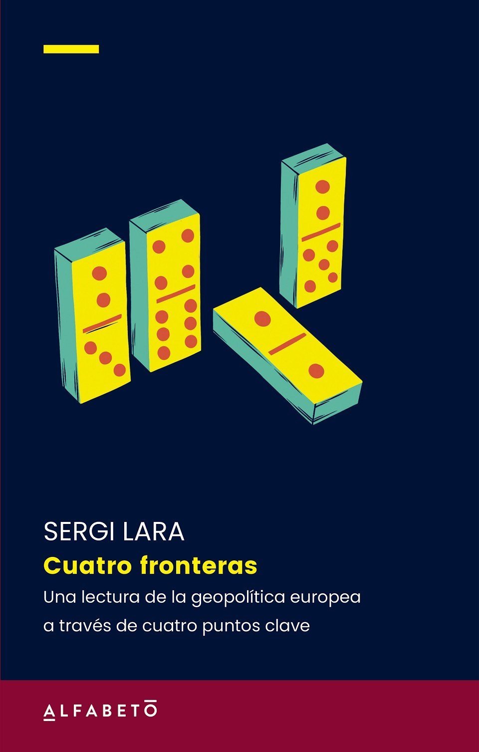 CUATRO FRONTERAS. UNA REINTERPRETACION DE GEOPOLITICA EUROPEA