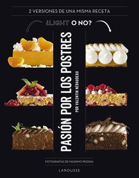 PASION POR LOS POSTRES. LIGHT O NO?