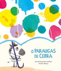 O PARAUGAS DE CEBRA (GALEGO)