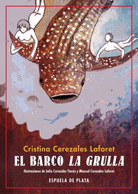 BARCO LA GRULLA, EL