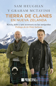 TIERRA DE CLANES EN NUEVA ZELANDA. KIWIS, KILTS Y UNA AVENT