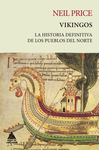 VIKINGOS. HISTORIA DEFINITIVA DE LOS PUEBLOS DEL NORTE