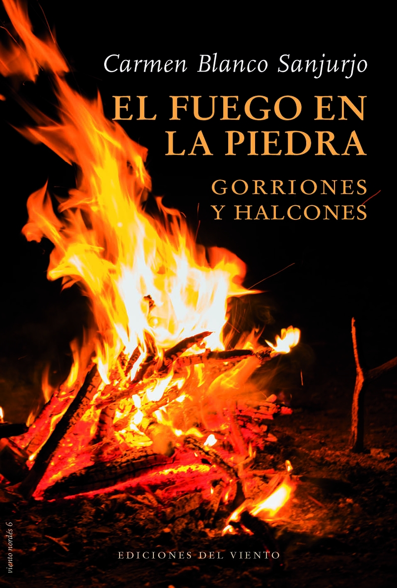 FUEGO EN LA PIEDRA (GORRIONES Y HALCONES, 2)