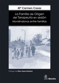 FAMILIA DE ORIGEN DEL TERAPEUTA EN SESION