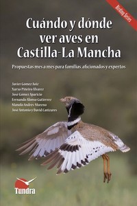 CUANDO Y DONDE VER AVES CASTILLA-LA MANCHA