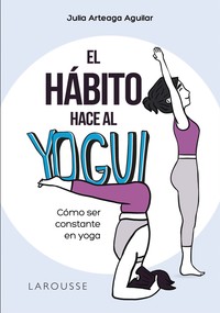 HABITO HACE AL YOGUI, EL
