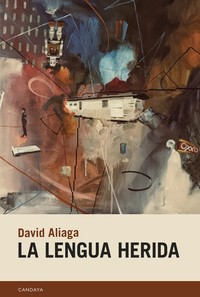 LENGUA HERIDA, LA