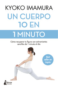 UN CUERPO 10 EN 1 MINUTO. COMO RECUPERAR TU FIGURA CON ESTI