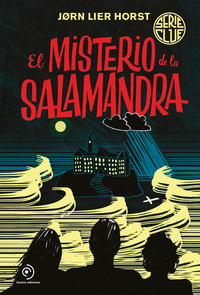 MISTERIO DE LA SALAMANDRA (CLUE, 1)