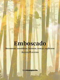 EMBOSCADO. RECONOCER, CONSIDERAR, HORNEAR, EVOCAR, EXPLICAR