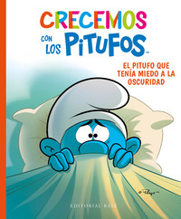 CRECEMOS CON LOS PITUFOS, 1 PITUFO TENIA MIEDO OSCURIDAD