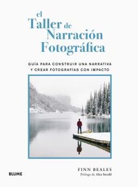 TALLER DE NARRACION FOTOGRAFICA, EL