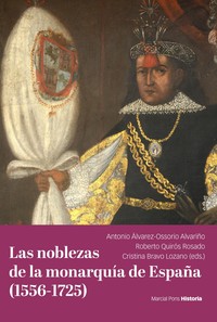 NOBLEZAS DE LA MONARQUIA DE ESPAÑA (1556-1725)