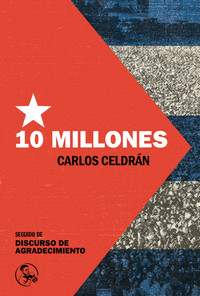10 MILLONES (DIEZ MILLONES)