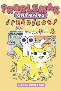 PROBLEMAS GATUNOS, 2 PERDIDOS!