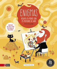 ENIGMAS DE ARTE. DESAFIA TU MENTE CON 25 MISTERIOS