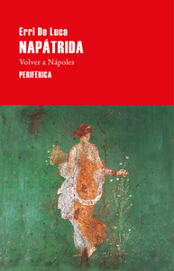 NAPATRIDA. VOLVER A NAPOLES