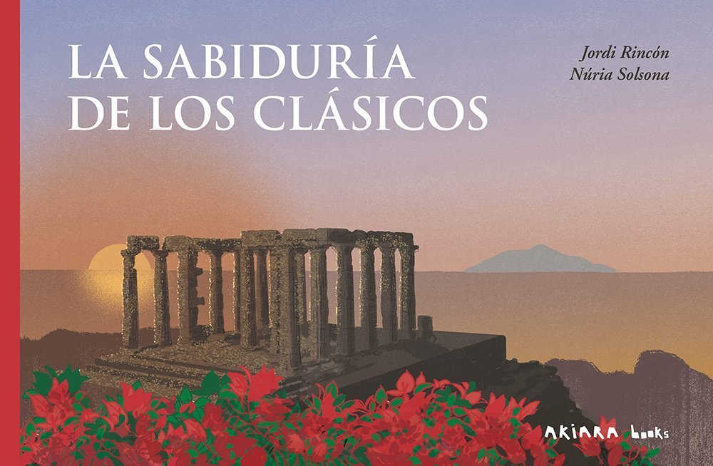SABIDURÍA DE LOS CLÁSICOS, LA