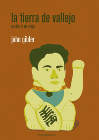 TIERRA DE VALLEJO. UN DIARIO DE VIAJE