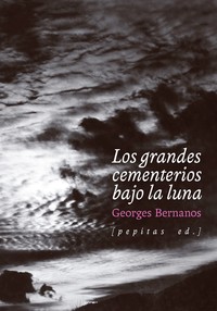 GRANDES CEMENTERIOS BAJO LA LUNA, LOS