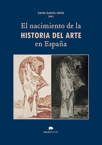 NACIMIENTO DE LA HISTORIA DEL ARTE EN ESPAÑA