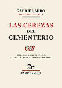 CEREZAS DEL CEMENTERIO, LAS (OBRAS COMP, 2)