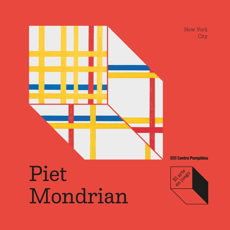 PIET MONDRIAN. NEW YORK CITY. EL ARTE EN JUEGO
