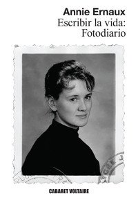 ESCRIBIR LA VIDA. FOTODIARIO